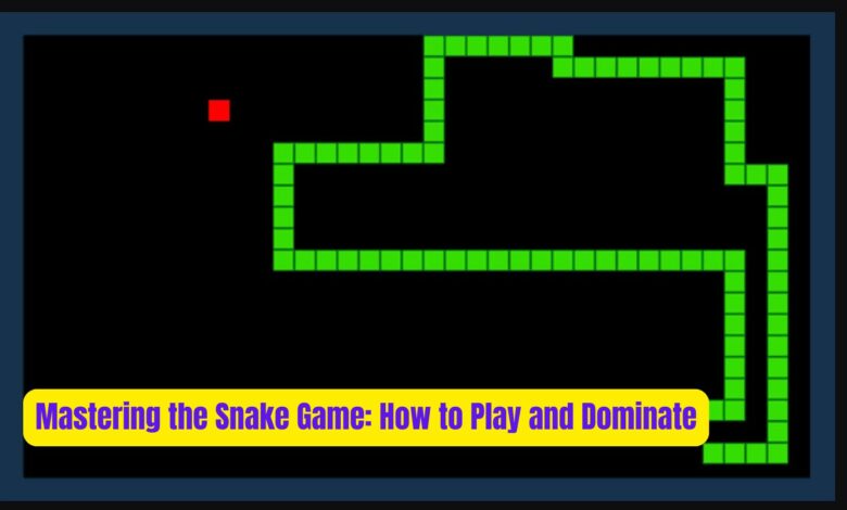 Mastering the Snake Game: How to Play and Dominate 1 Mastering the Snake Game How to Play and Dominate