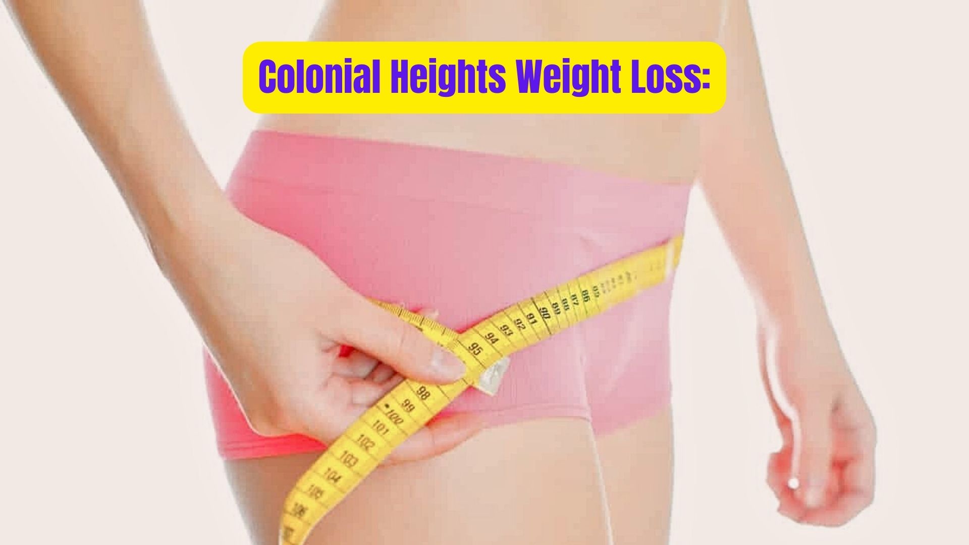 Colonial Heights Weight Loss: