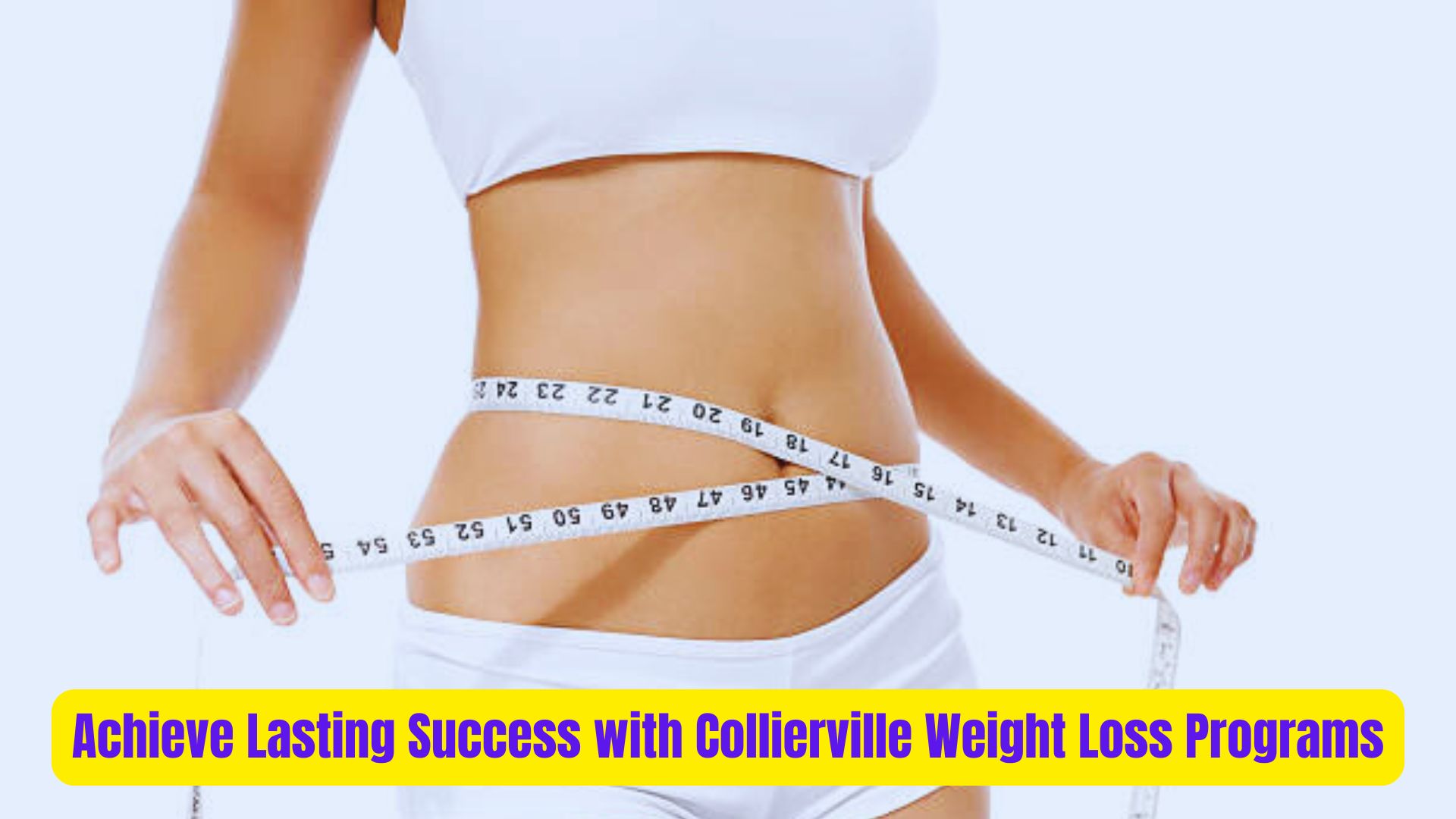 Achieve Lasting Success with Collierville Weight Loss Programs