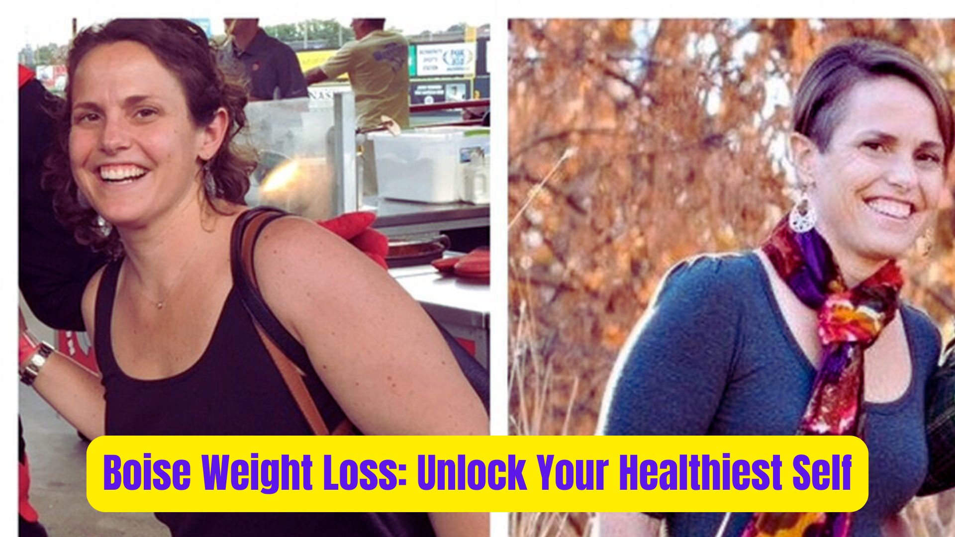 Boise Weight Loss: Unlock Your Healthiest Self