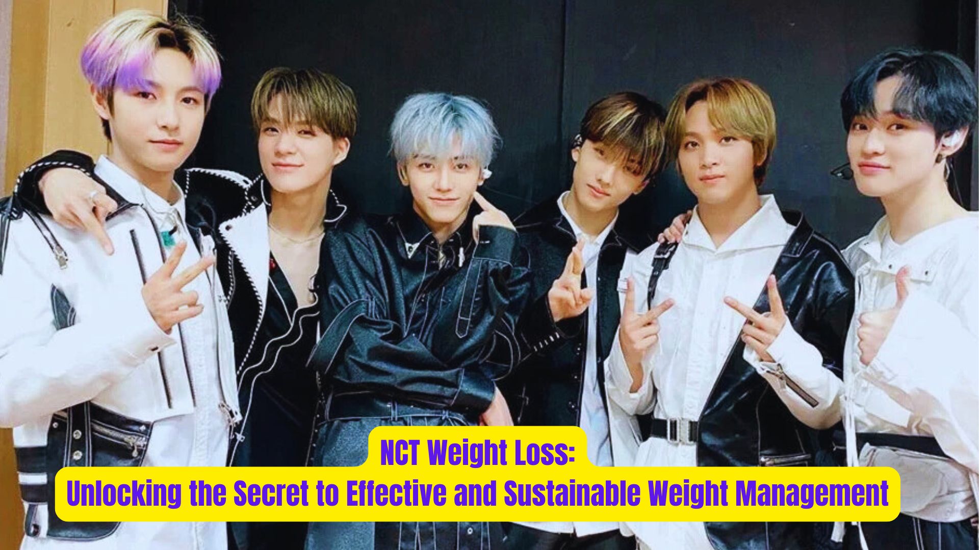 NCT Weight Loss Unlocking the Secret to Effective and Sustainable Weight Management