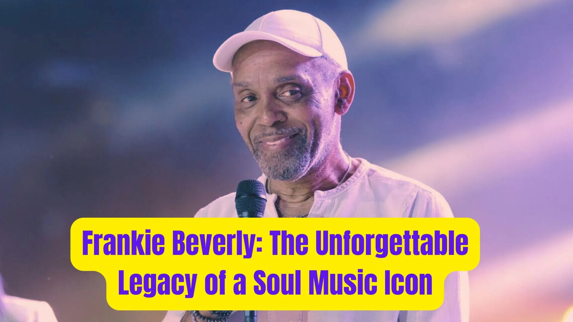 Frankie Beverly: The Unforgettable Legacy of a Soul Music Icon 1 Frankie Beverly The Unforgettable Legacy of a Soul Music Icon