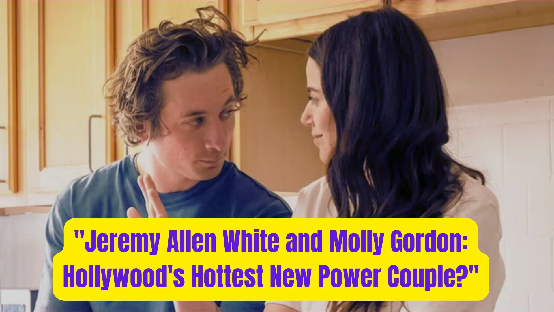 "Jeremy Allen White and Molly Gordon: Hollywood's Hottest New Power Couple?" 2 Jeremy Allen White and Molly Gordon Hollywoods Hottest New Power Couple