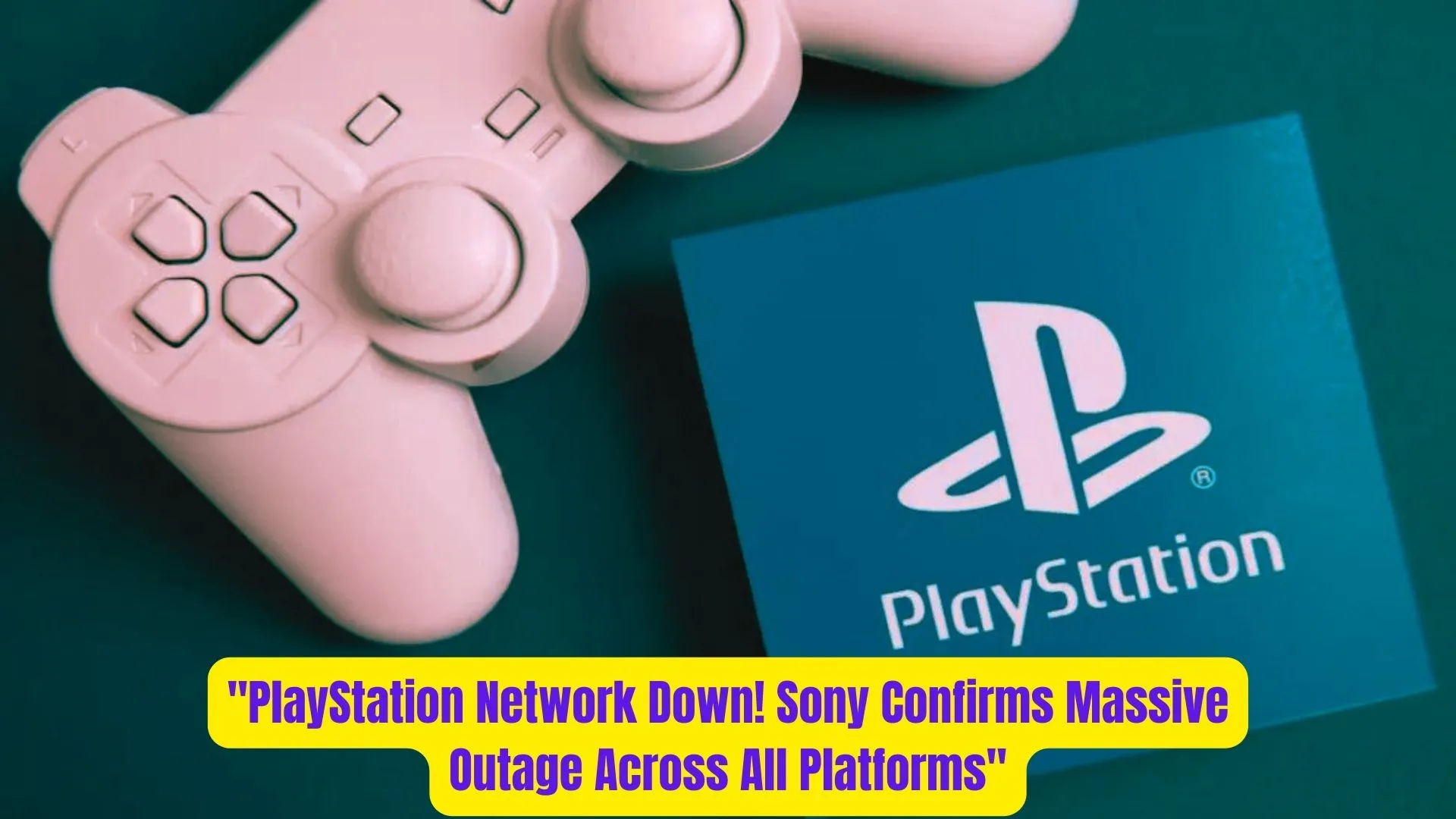 "PlayStation Network Down! Sony Confirms Massive Outage Across All Platforms" 2 PlayStation Network Down Sony Confirms Massive Outage Across All Platforms 1