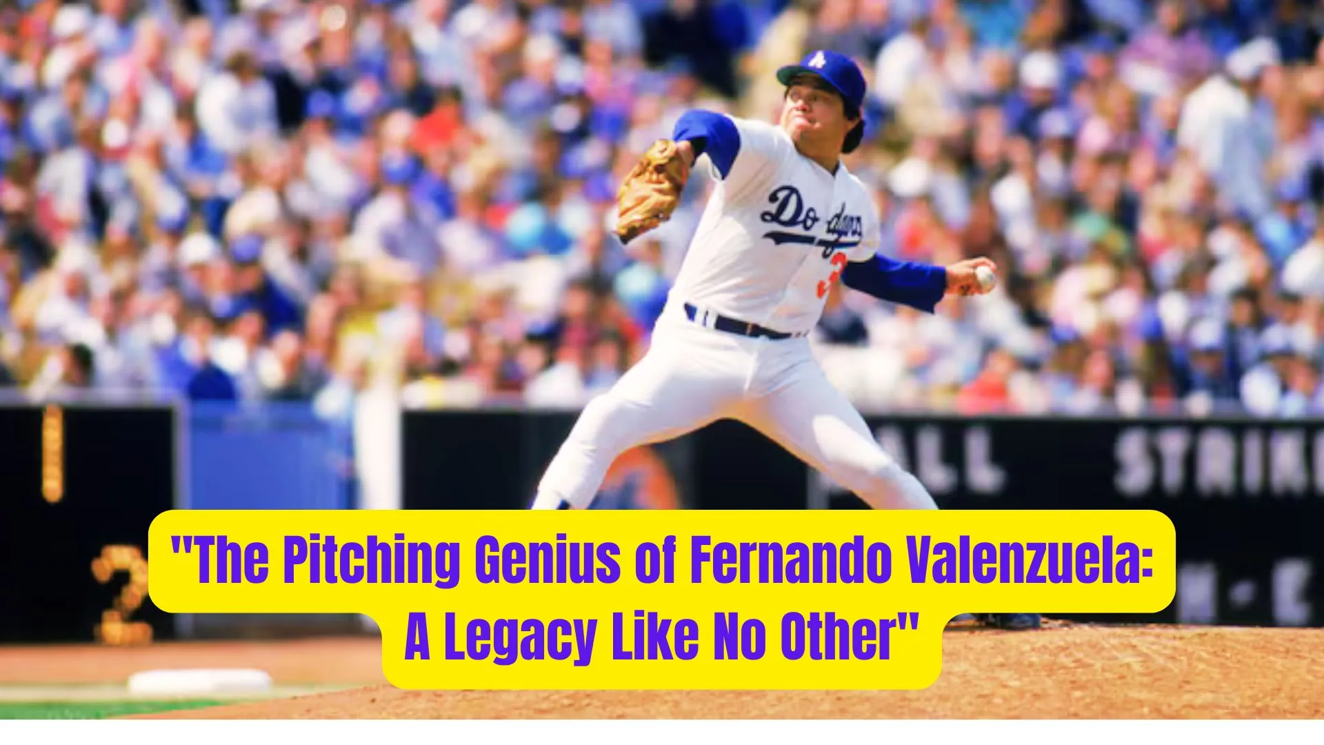 "The Pitching Genius of Fernando Valenzuela: A Legacy Like No Other" 1 The Pitching Genius of Fernando Valenzuela A Legacy Like No Other